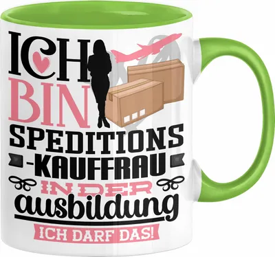 Produktbild von Speditionskauffrau Ausbildung Start Geschenk Tasse Ich Bin Speditionskauffrau In Der Ausbildung Ich Darf Das Kaffee-Becher Geschenkidee (Grün)