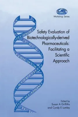 Obrázek produktu pro Safety Evaluation of Biotechnologically-derived Pharmaceuticals