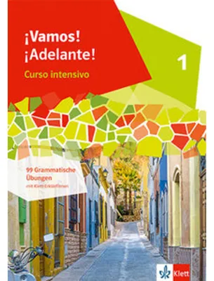 Produktbild von ¡Vamos! ¡Adelante! Curso intensivo 1. 99 grammatische Übungen 1. Lernjahr