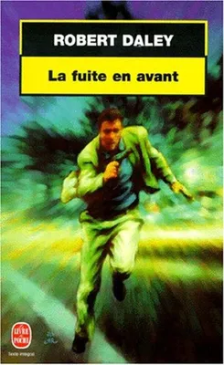 Image de La fuite en avant