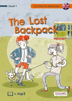 Obrázok produktu pre Czytam po angielsku The Lost Backpack / Zagubiony plecak - Bulent Akman (Fremdsprachen auf Englisch)