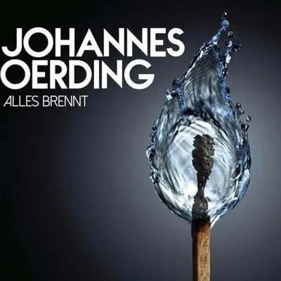 Produktbild von Oerding,Johannes-Alles brennt