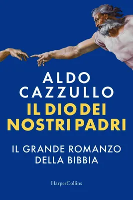 Produktbild von Il Dio dei nostri padri. Il grande romanzo della Bibbia