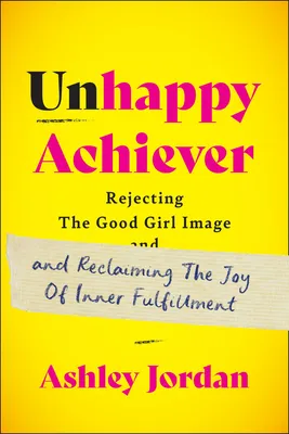 Produktbild von Unhappy Achiever