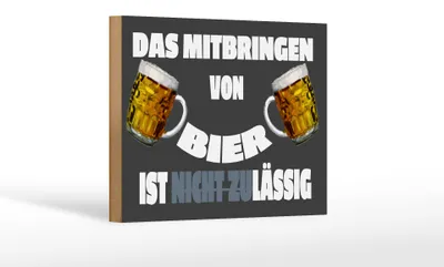 Produktbild von Holzschild Alkohol 18x12 cm Mitbringen von Bier zulässig