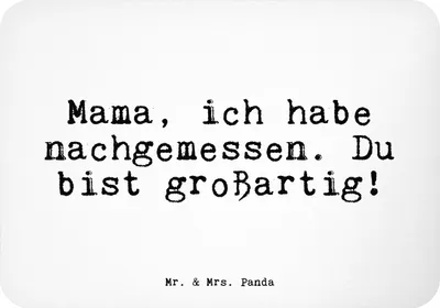 Produktbild von Mr. & Mrs. Panda magnet Mama, ich habe nachgemessen.... - Weiß - Geschenk, Pinnwandmagnet, Dankeschön, wandmagnet, Danke, Mami, Lustige Sprüche, whiteboardmagnet, Mutter