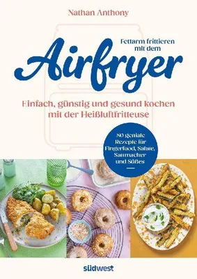 Produktbild von Fettarm frittieren mit dem Airfryer