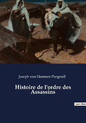Produktbild von Histoire de l'ordre des Assassins