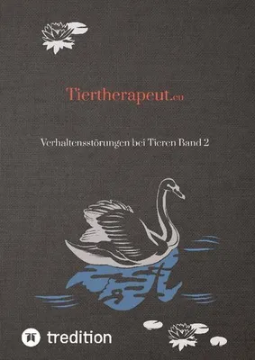 Produktbild von Tiertherapeut: Verhaltensstörungen bei Tieren