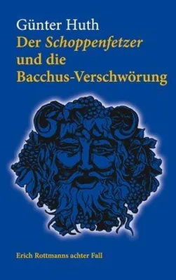 Immagine prodotto di Der Schoppenfetzer und die Bacchus-Verschwörung