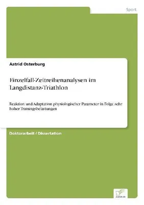 Produktbild von Einzelfall-Zeitreihenanalysen im Langdistanz-Triathlon