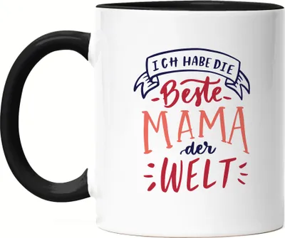 Produktbild von Ich Habe Die Beste Mama Der Welt Tasse Schwarz Muttertag Geschenkidee Beste Mutter Lieblingsmama