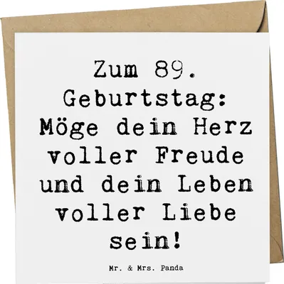 Produktbild von Mr. & Mrs. Panda Grußkarte Spruch 89. Geburtstag Freude - Weiß - Geschenk, Glückwunschkarte, Geburtstagsfeier, Dankbarkeit, Klappkarte, Geburtstagsgeschenk, anlasskarte
