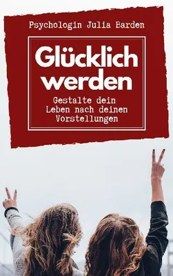 Produktbild von Glücklich werden