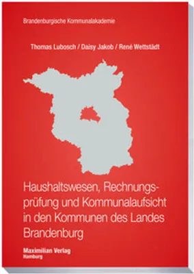 Image de Haushaltswesen, Rechnungsprüfung und Kommunalaufsicht in den Kommunen des Landes Brandenburg