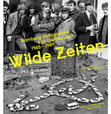 Image de Wilde Zeiten