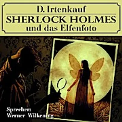 Produktbild von Irtenkauf,D.-Sherlock Holmes Und Das Elfenfoto