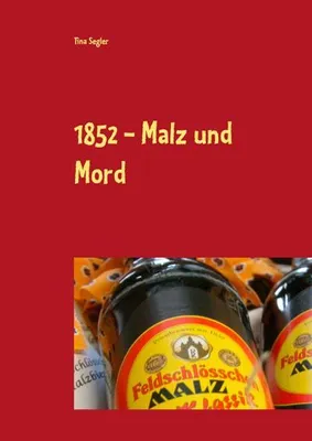 Produktbild von 1852 - Malz und Mord