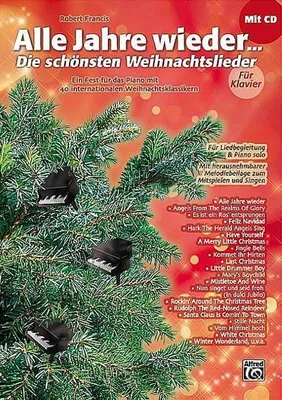 Produktbild von Alle Jahre wieder - Die schönsten Weihnachtslieder für Klavier