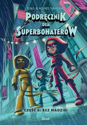 Obrázok produktu pre Podrecznik dla Superbohaterow Czesc 6 Bez nadziei