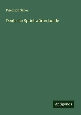 Produktbild von Deutsche Sprichwörterkunde