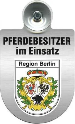 Produktbild von Einsatzschild mit Saugnapf - Pferdebesitzer im Einsatz - 393830 incl. Regionenwappen nach Wahl Color - Region Berlin