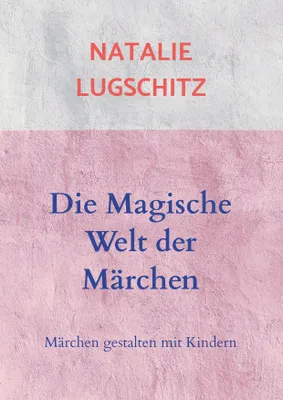 Produktbild von Die Magische Welt der Märchen