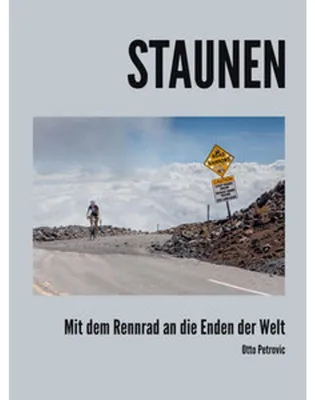 Obrázek produktu pro Staunen - Mit dem Rennrad an die Enden der Welt