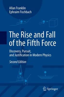 Image de The Rise and Fall of the Fifth Force