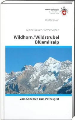 Obrázok produktu pre Alpine Touren Wildhorn, Wildstrubel, Blüemlisalp