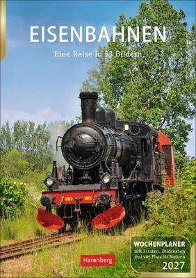 Produktbild von Wandkalender 2027 – 53 Fotos von historischen Zügen