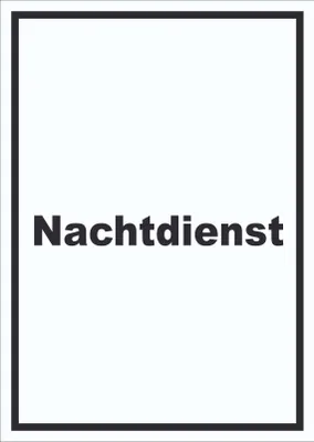 Produktbild von Nachtdienst Schild mit Text Nachtschalter hochkant A2 Rückseite selbstklebend