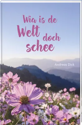 Obrázok produktu pre Buch mit traditionellen bairischen Geschichten und authentischen Mundartgedichten
