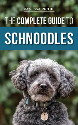 Produktbild von The Complete Guide to Schnoodles