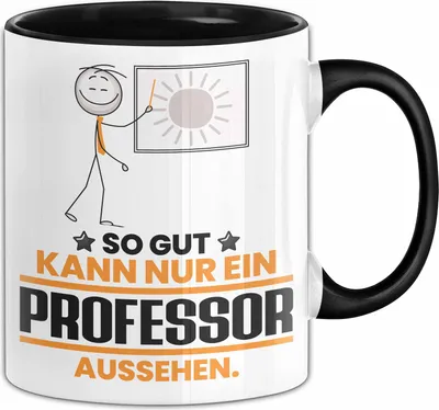 Produktbild von Professor Geschenk Tasse So Gut Kann Nur Ein Professor Aussehen Geschenkidee Kaffee-Becher (Schwarz)