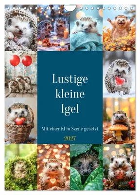 Produktbild von Lustige kleine Igel (Wandkalender 2027 DIN A4 hoch), CALVENDO Monatskalender