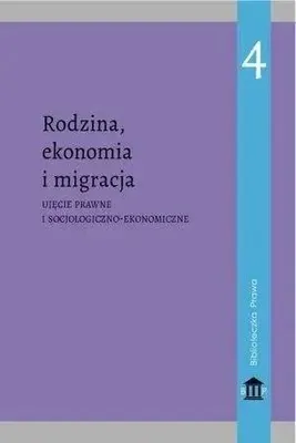 Obrázek produktu pro Rodzina, ekonomia i migracja - praca zbiorowa