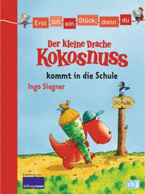 Produktbild von Erst ich ein Stück, dann du - Der kleine Drache Kokosnuss kommt in die Schule