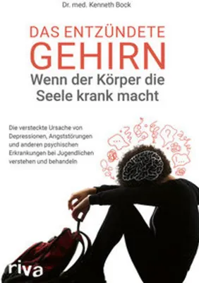 Obrázek produktu pro Das entzündete Gehirn - wenn der Körper die Seele krank macht