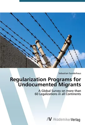 Produktbild von Regularization Programs for Undocumented Migrants