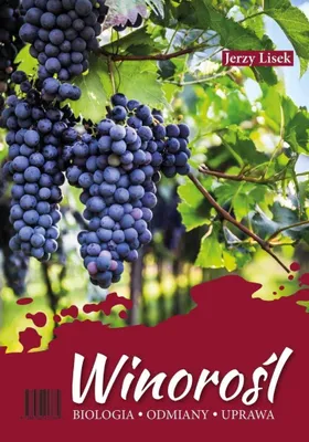 Produktbild von Winorośl. Biologia-odmiany-uprawa.