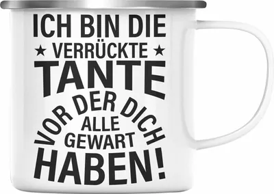 Produktbild von Trendation - Lustige Emaille Tasse für Beste Tante der Welt Geschenk Geburtstag Lustig - Ich Bin Die Tante Vor Der Dich Alle Gewarnt Haben (Silber)
