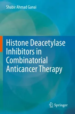 Obrázek produktu pro Histone Deacetylase Inhibitors in Combinatorial Anticancer Therapy