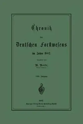 Produktbild von Chronik des Deutschen Forstwesens im Jahre 1882