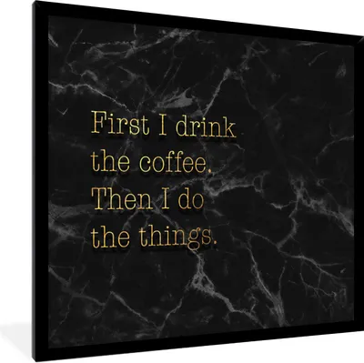 Produktbild von MuchoWow® Gerahmtes Poster Zitate - Kaffee - Gold - Marmor 40x40 cm - Poster mit Schwarzem Bilderrahmen Wandposter Rahmen Foto Bilder - Mit Rahmen - Wanddekoration Schlafzimmer