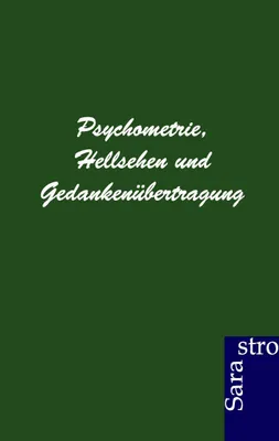 Produktbild von Psychometrie, Hellsehen und Gedankenübertragung