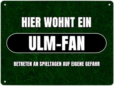 Produktbild von Hier wohnt ein Ulm-Fan Metallschild XL in 21x28 cm mit Rasenmotiv