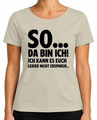 Productafbeelding van Hier is een sarcastisch en humoristisch dames T-shirt, met een natuurmotief, maat M