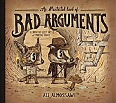 Obrázok produktu pre An Illustrated Book of Bad Arguments