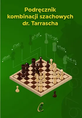 Produktbild von ISBN Podręcznik kombinacji szachowych dr. Tarrascha, Polski, Broszurowa okładka, 156 stron(y)